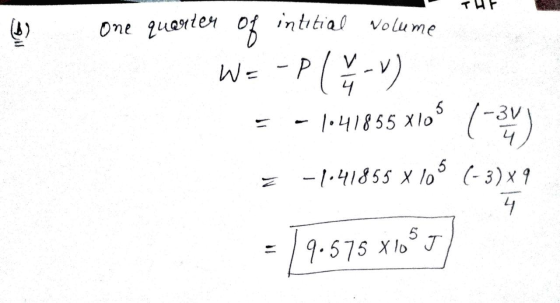 rUr One quarter of intitial volume W = - P ( x - = -1.41855 Xlos (3) = -1-41855 X 10% (-3)x9 = 19-575x100 5]