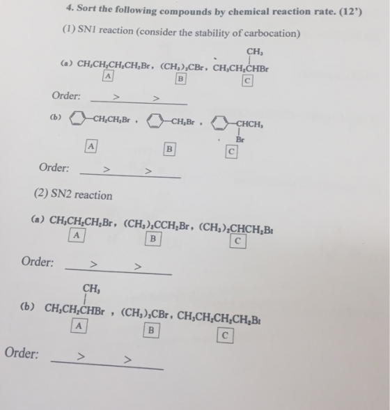 4. Sort the following compounds by chemical reaction rate. (12) (1) SN1 reaction (consider the stability of carbocation) CH (