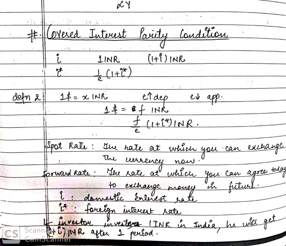 Ly #illoreied Interest Parity Condition (1+) INR Li de . IINR. (1+ix) defn 2 1$= & INR ... et dep ed app: 1$ = @f INK . f (1+