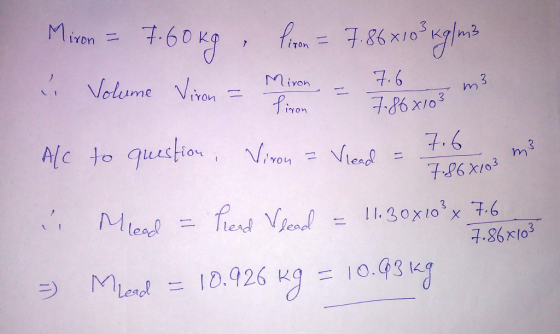 Volume Vmon-Miron - 7,6 Piye → M Lend = 10.926 kg = 10.43 k g