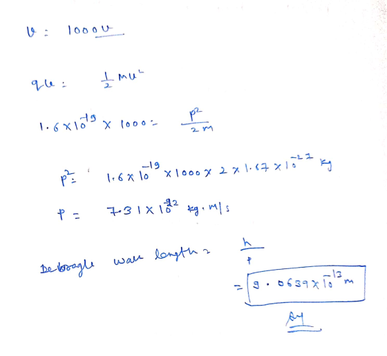 nw T noool qe: 1.6xlots x 1000- pl 2 M -19 1.68 10 sy ed X 1000 X 2% 1,67 xlo p = 8lXleot legi mis length wan + be boogle 9.0