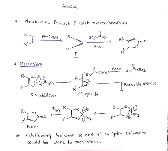 Answer * structure of Product p with stereochemistry. ph-C03H 15 ans les Base * Mechanism со све, вале осве Backside attack