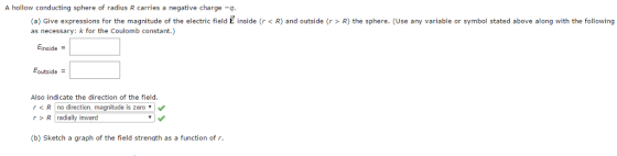 A hollow conducting sphere of radius R carries a n