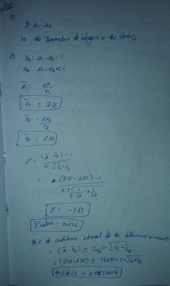 sli ولل - رلد | is the Parameter to integers in the study. 90% of contidence internal for the difference in means . in Ho: M,