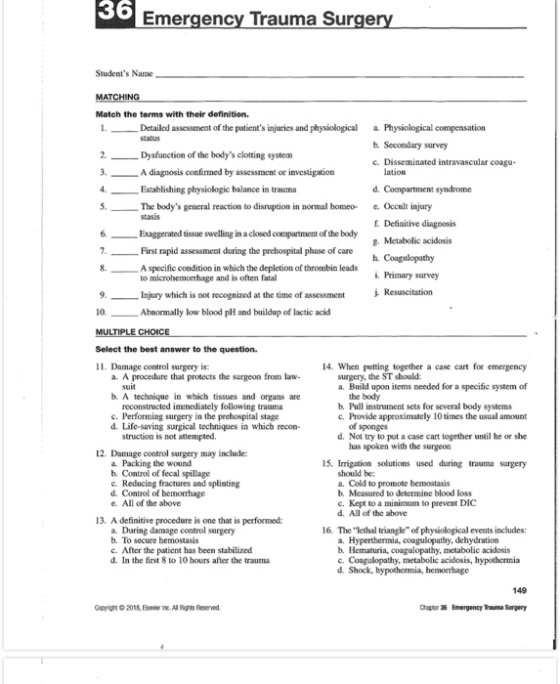 36 Emergency Trauma Surgery Students Name MATCHING Match the terms with their definition. 1 Detailed assessment of the patie