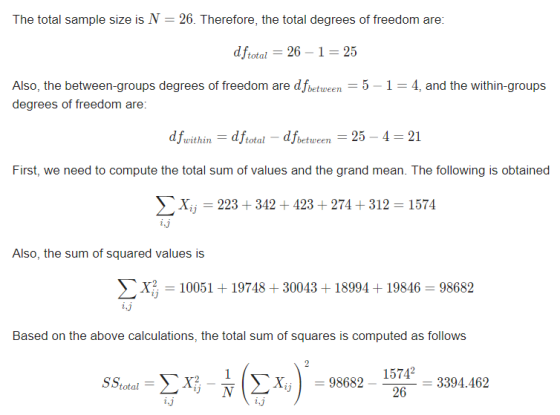 The total sample size is N 26. Therefore, the total degrees of freedom are dftotal 26-1-2i Also, the between-groups degrees o