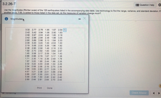 3.2.26-т Question Help Use the magnitudes (Richter scalo) of the 120 earthquakes listed in the accompanying data table. Use t