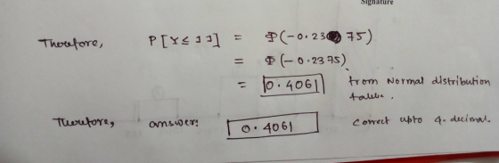 Signature Therefore, P[Y<1] = $(-0.23075). 5 $170.2375) - 10.4061) from Normal distribution talebe. Therefore, answer to 2061