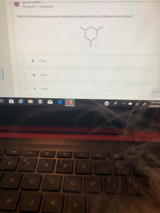 VALVES Homework Unanswered Which of the following molecular formulas correspond to the cycloalkane shown below? од соны OB Co