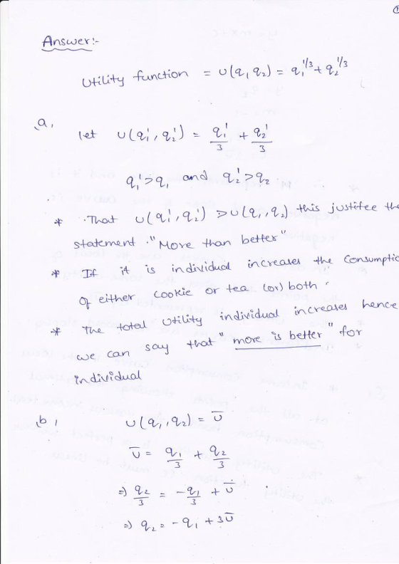 Answer More than bettes T f it is individual incre alei the onsumptio either Cookie or tea (ov) both ae c so more s beter or tnddual 3 3 3