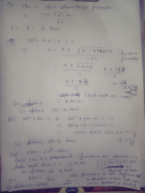 (7). This is Shree Dharacharya formeda. x- abt 162 990 29 es is true. so 2x² - 4x - 2 = 0 x = 4 7 J 16 - 4X29)X2 (by above fo