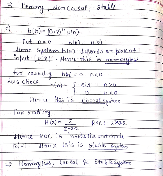 Memory + Non causal, Steble c) b(b)= (0 29UZn) Put no deme system bln) defends am blusent in but lural) Hema this is memoryle