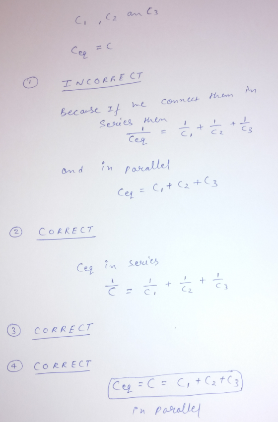 ,C2 an C ① TNJ CORRECT Because zf e Coec Sescies mren Cel ond in paralle ② CORRECT C3 3 CORRECT CORRECT