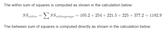 The within sum of squares is computed as shown in the calculation below: SSvithinSih1 105.2 254 +221.5 + 225 + 377.2 1182.9 T