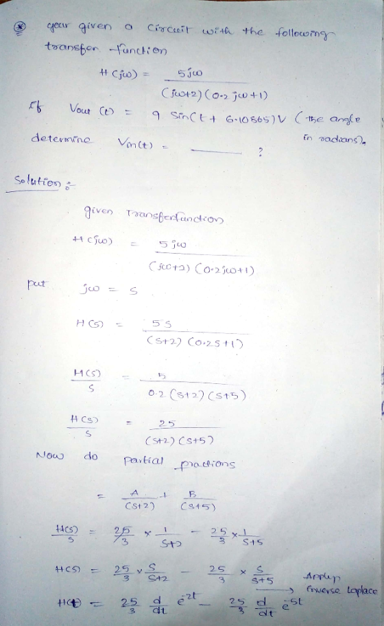5 jo year given a círcuit with the following transfor function HCjW) = (9w12) (0-2 70 +1) of Vour (1) = a sinctA 6.10865) V (