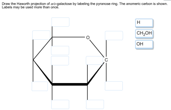Draw the Haworth projection of alpha-D-galactose b