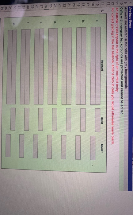 8 Instructions 9 Answers are entered in the cells with gray backgrounds. 10 Cells with non-gray backgrounds are protected and