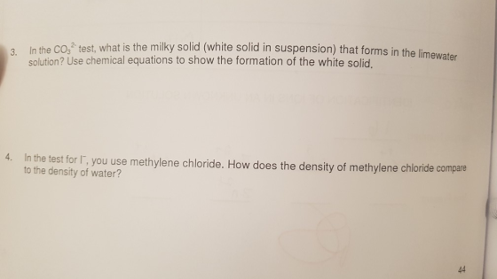 In the CO 2 test, what is the milky solid (white solid in suspension) that forms in the li solution? Use chemical equations t