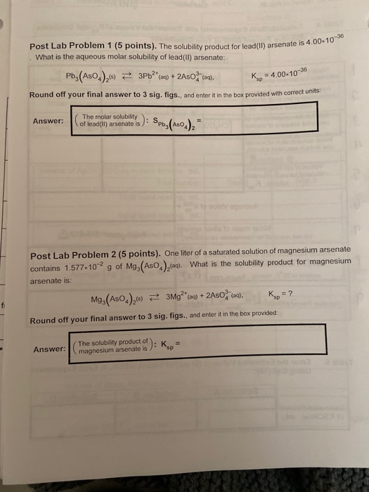 ad(1) arsenate is 4.00-10-36 Post Lab Problem 1 (5 points). The solubility product for lead(II) arsenate is What is the aqueo