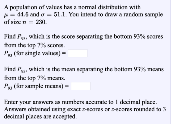 A population of values has a normal distribution with u = 44.6 and 0 = 51.1. You intend to draw a random sample of size n = 2
