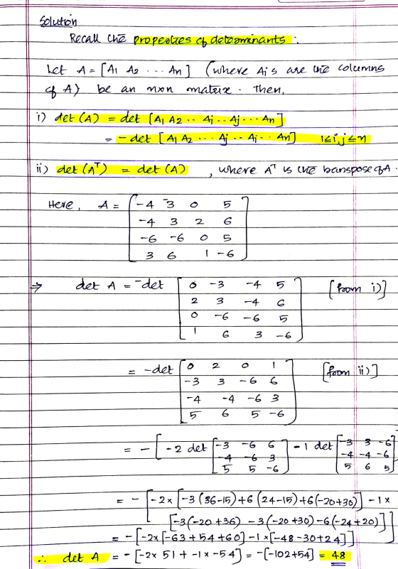 solution Recall the properties of deroominants : Let A=[ AI A2 An (where his are the columns be an mateix. Then, of A) non i)
