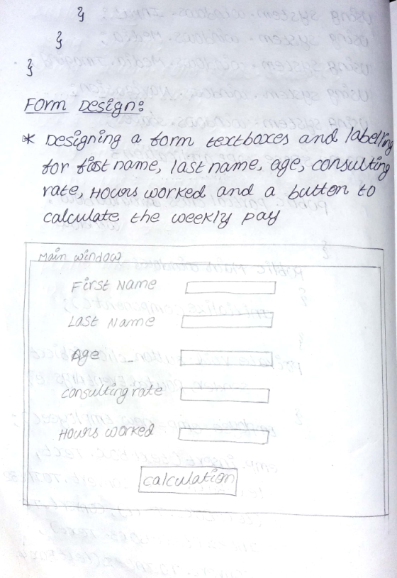 N2 BAdto 8 PA320 Form Design a dorm textbaxes and labelry tor fast name, last name, age, consultiy butten to Designing rate,