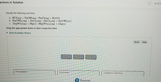 actions in Solution 11011 Clasult the following reactions A HCH) + NAOH(aq) NaCl(aq) + 10(1) B. Baloli),() +Zn ) BACH() + Zn(