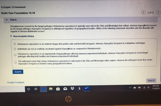 <Chapter 16 Homework Build Your Foundation 16.18 ③ 20891 Part A Histoplasmosis (caused by the fungal pathogen Histoplasma cap