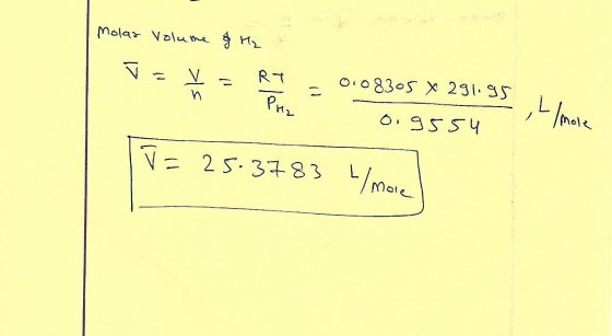Molar Volume & Hz 291.95 T = V = R7 - 0.08305 x 291.95 0.9554 L/mole K2 TV = 25.3783 L More