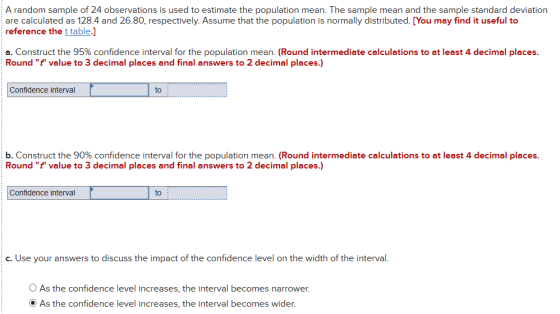 A random sample of 24 observations is used to estimate the population mean. The sample mean and the sample standard deviation