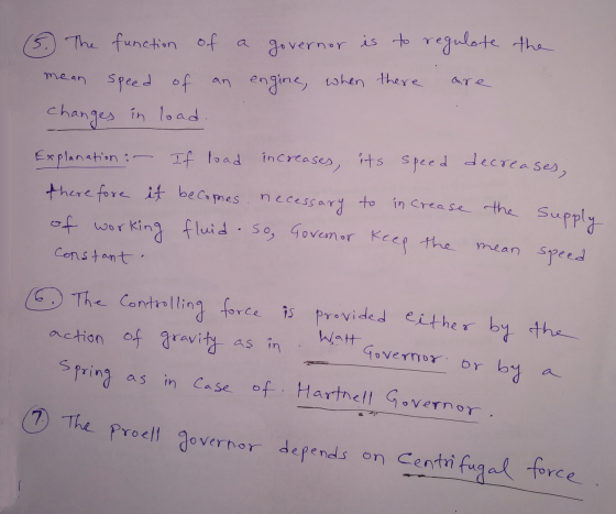 The function of a governor is to regulate the mean speed of an engine, when there changes in load are Explanation :- If load