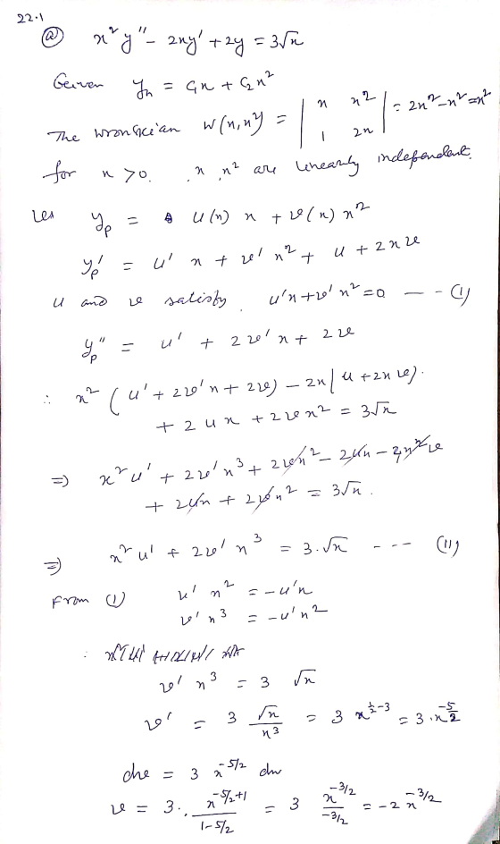 22:1 xxy- any +2y = 80 Gernen Yn = antan? N 22 = 2n2_nhax? w(niny = 2n The wronhcian for nyo. n n² Lea ye ne are linearly i