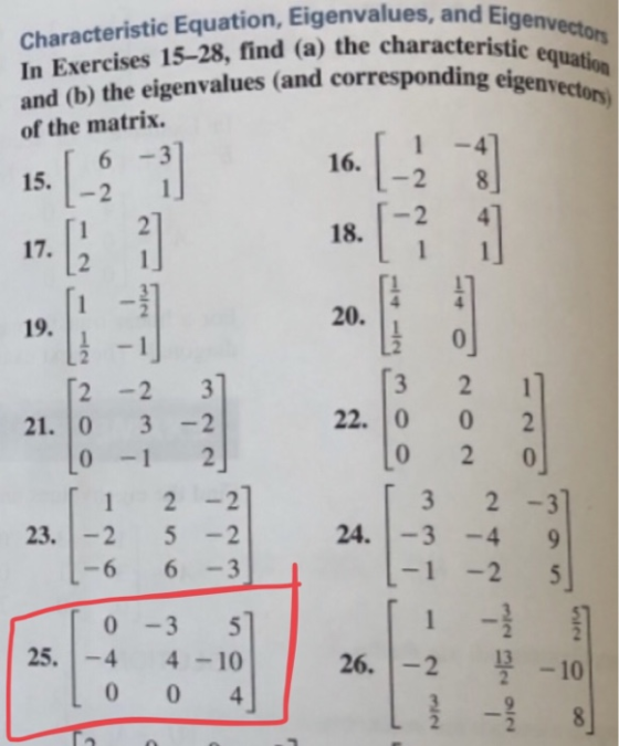Eigenv and Characteristic Equation, Eigenvalues, In Exercises 15-28, find (a) the characteristic eo and (b) the eigenvalues (