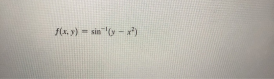 f(x, y) = sin () - x?)