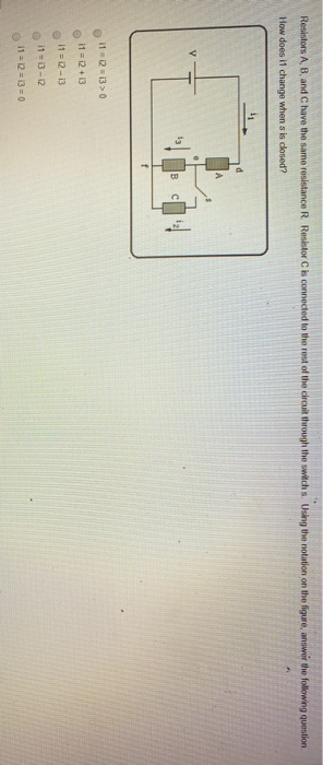 Resistors A, B, and C have the same resistance R. Resistor Cis connected to the rest of the circuit through the switch s. Usi