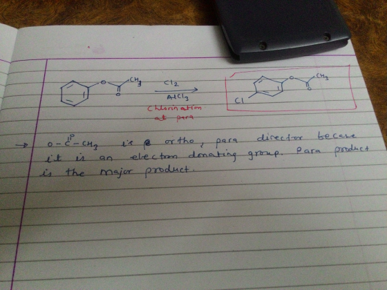 Cl2 AlCl₃ Chlorination at para CHg or tho PSI para director lineador becare group. Para product it is is the an electron dona