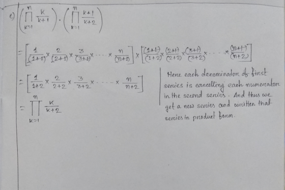 K K men H] (1+2 (2+2 3+2* (M+2) Here each denominator of firest series is cancelling each numercatore in the second series. A