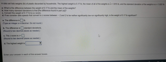 A data set lists weights (Ib) of plastic discarded by households. The highest weight is 5.17 lb, the mean of all of the weigh