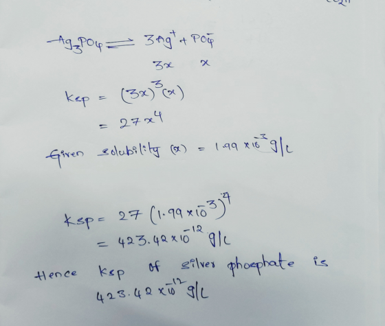 3Ag t Poi Bx) ) kep 1 solubiltty 1 27 (I.99 xio Ksp= < 423.4a치 9lc 12 etlves phoephate of kep Hence 423.42x10