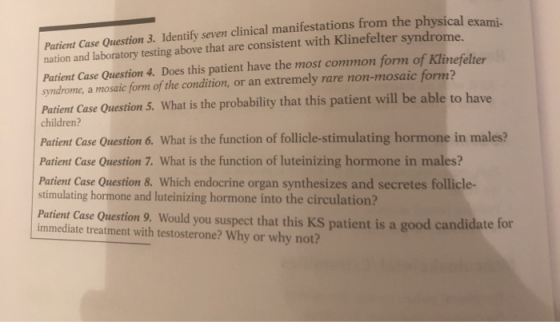 Patient Case Question 3. Identify seven clinical manifestations from the physical ex! nation and laboratory testing above tha