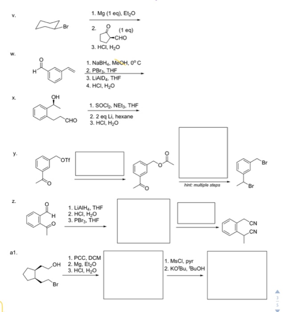 1. Mg (1 eq). Et20 2. (1 eq) -CHO 3. HCI, H2O 1. NaBH4, MeOH, 0°C 2. PBrz. THE 3. LIAID, THE 4. HCI, H20 1. SOCI, NEt3, THF 2