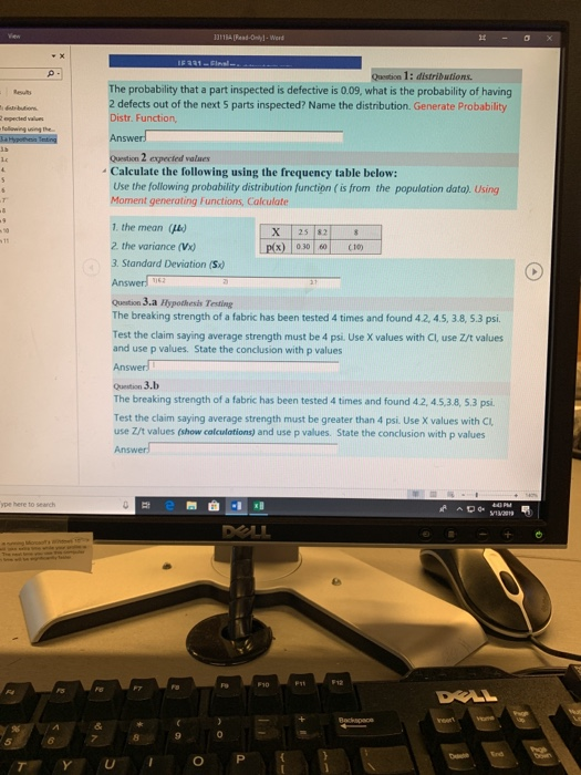 111184 [Read-Old . Weed 1: distributions The probability that a part inspected is defective is 0.09, what is the probability
