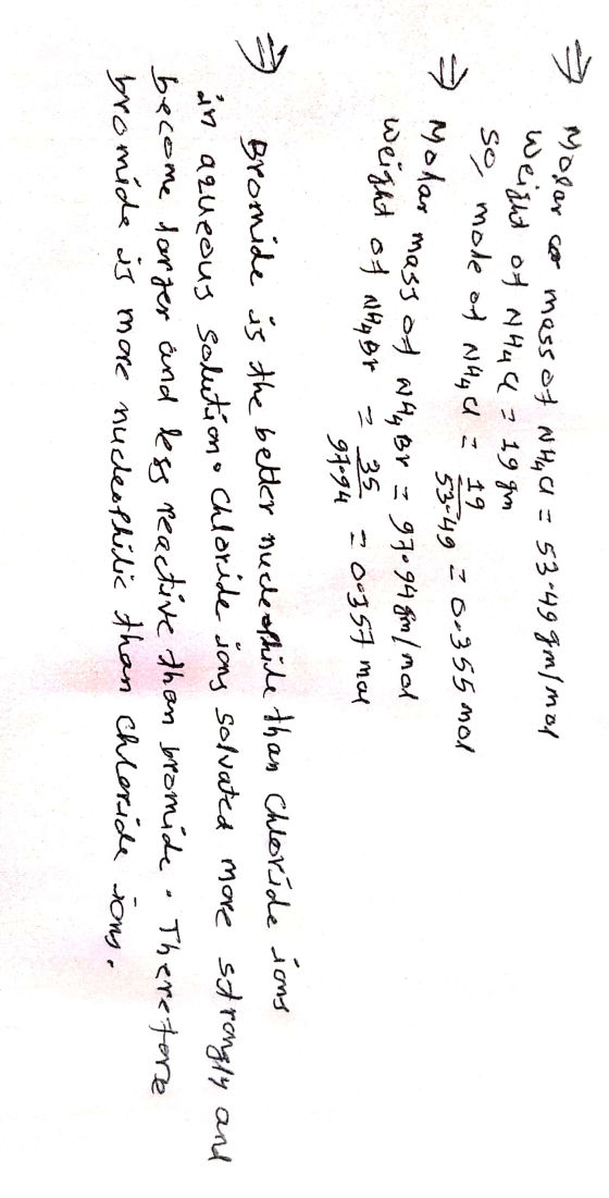 & Molar mass of an ar co moss of whaa = 53.49 g/mol Weight of NH4 Q = 19 gm . So mode of NHAU = 1 4 20.355 mol mass of wha Br