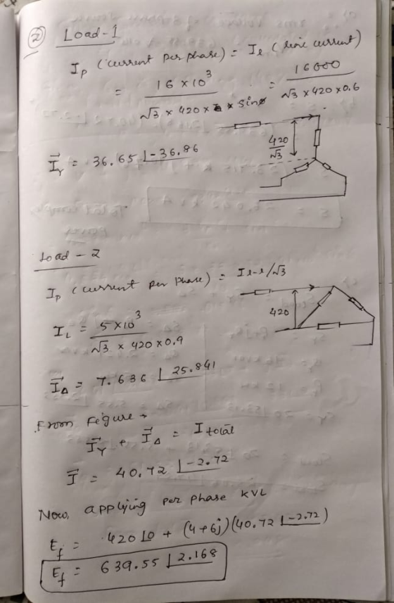 Load- Ip (current per phase) - Ie (leare current) - 16X10² 16600 * 420 x * sings 3 x 420 x0.6 420 I 36.65 |-36. to ad - 2 Ile