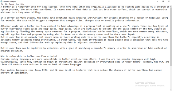 *Untitled - Notepad - X Eile Edit Format View Help A buffer is a temporary area for data storage. When more data (than was or
