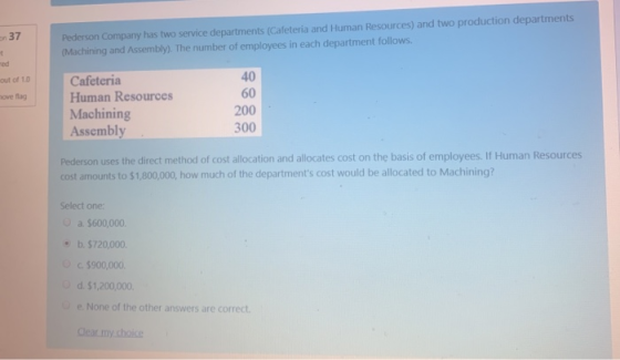 on 37 Pederson Company has two service departments (Cafeteria and Human Resources) and two production departments (Machining