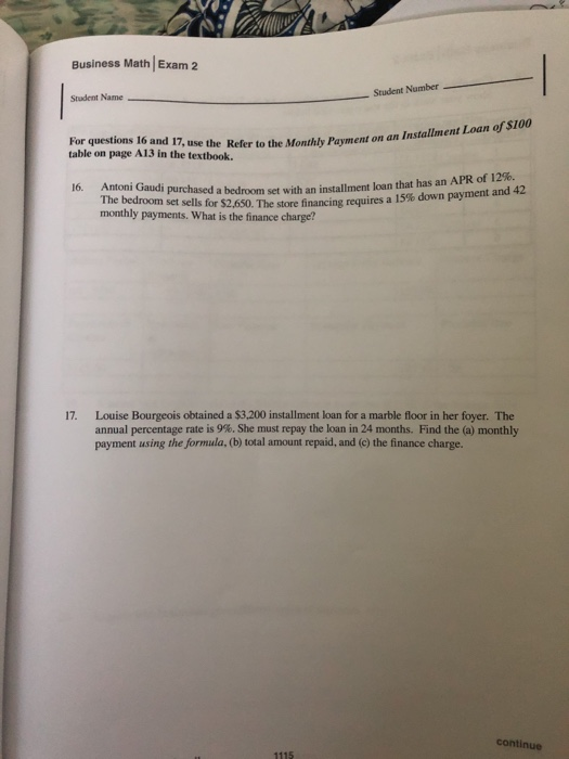 Business Math Exam 2 Student Number Student Name table on page A13 n the textbo etfer to the Monthly Payment on an Installmen