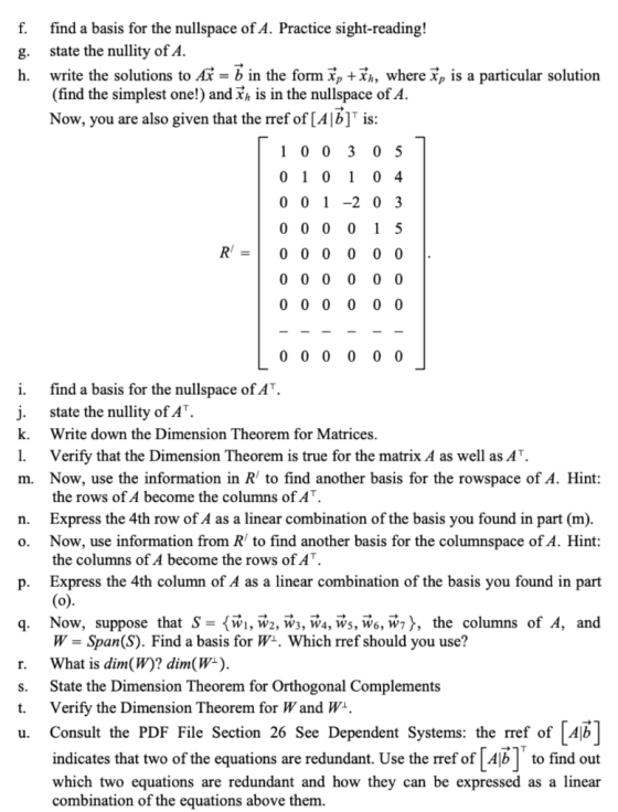 f. g. h. find a basis for the nullspace of A. Practice sight-reading! state the nullity of A. write the solutions to Ax = b i