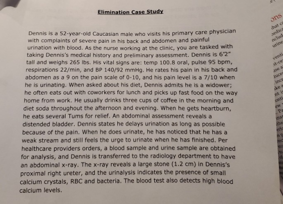 Elimination Case Study ons chat ce nedica nclud urine t-ce use a Juced inct ke nti onti aw Dennis is a 52-year-old Caucasian