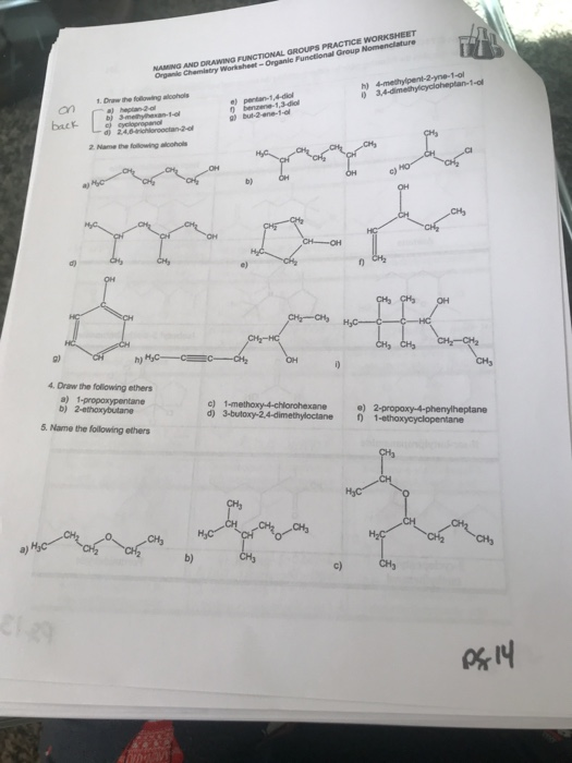 rgani AND DRAWING FUNCTIONAL GROUPS PRACTICE WORKSHEET h) 1. Draw the followling aloohols 2 Name the following alcohos c) b)